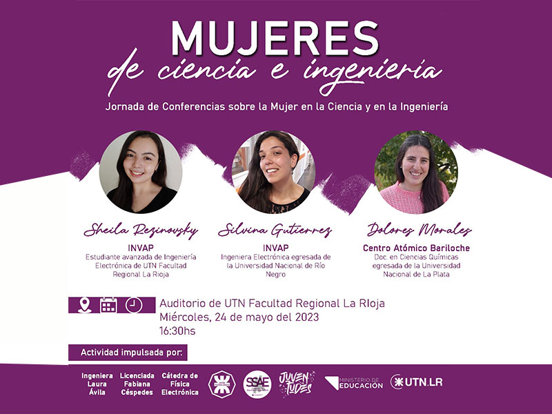 Lee más sobre el artículo Descubre el mundo de la ciencia e ingeniería en Argentina: tres mujeres líderes compartirán sus experiencias en UTN.LR
