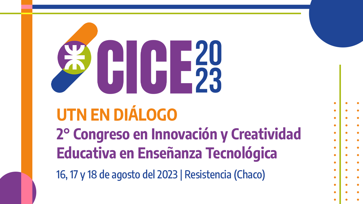 Lee más sobre el artículo UTN Resistencia organiza el segundo Congreso en Enseñanza Tecnológica