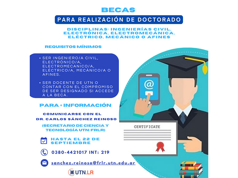 Lee más sobre el artículo Nueva oferta de Becas Doctorales en UTN.LR